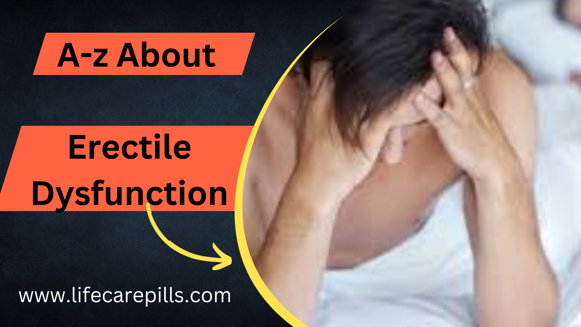 Erectile-Dysfunction-lifecarepills